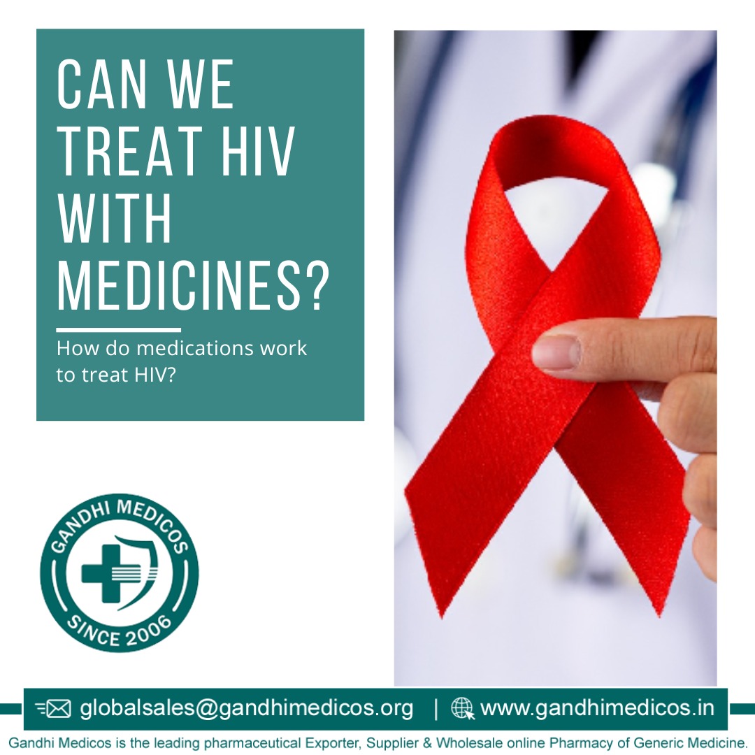 Treat HIV with Medicines